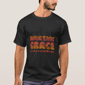 T-shirt Grace Extraordinaire - J'Ai Sauvé Un Misérable Com