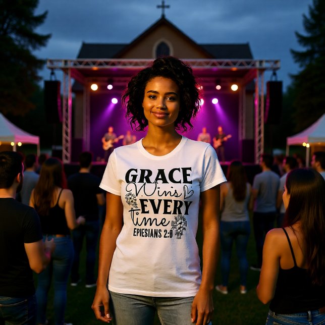 T-shirt Grace Wins Every Time Ephesians 2:8 Tee (Créateur téléchargé)