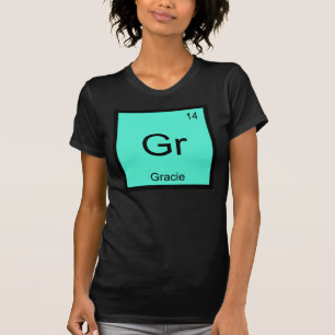 T-shirt Gracie Nom Élément Chimique Tableau Périodique