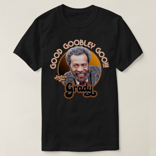T-shirt Grady Wilson Good Goobley Goo (Design devant)