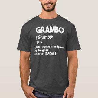 T-shirt Grambo Badass dur Grand-mère ou grand-père Dont Me