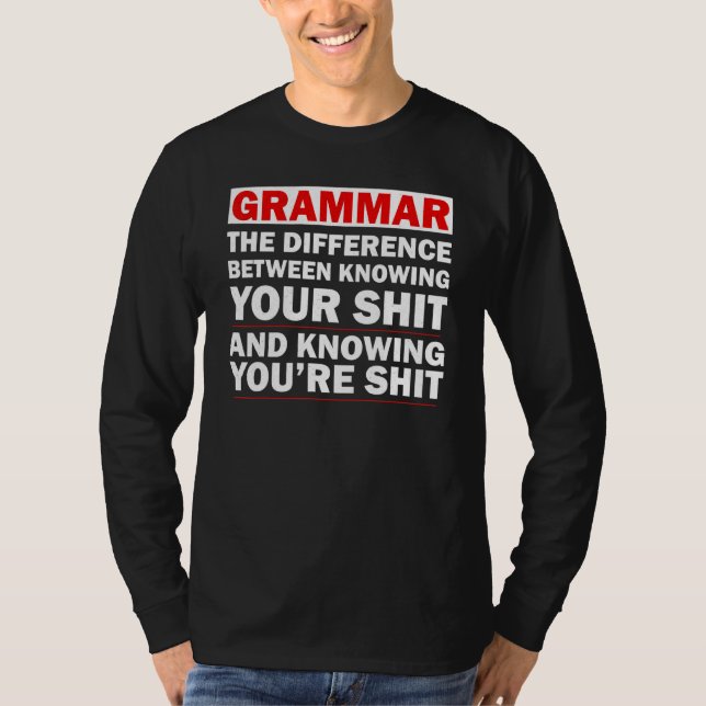 T-shirt Grammaire La Différence Entre Connaître (Devant)