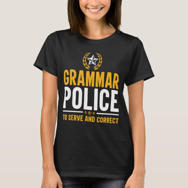 T-shirt Grammar Police Drôle Enseignant Anglais (Devant)