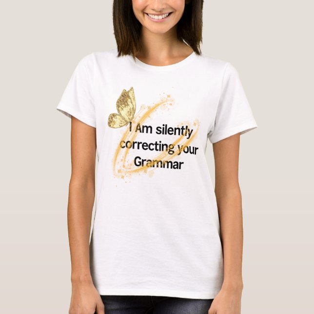 T-shirt "Grammar Police - Drôle Tee Papillon" (Devant)