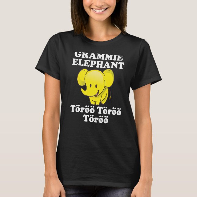 T-shirt Grammie Elephant Töröö Cute cirque Eléphants Afrik (Devant)