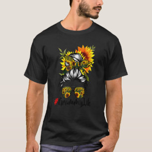 T-shirt Grammy Life Messy Cheveux Bun Tournesol Femme Mère