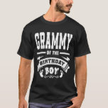 T-shirt GRAMMY Of The Birthday Boy<br><div class="desc">GRAMMY Of The Birthday Boy</div>