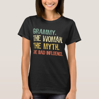 T-shirt Grammy The Woman Myth Bad Influence Mothers Day