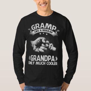 T-shirt GrAmP comme un grand-père normal mais plus cool T-
