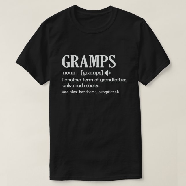 T-shirt Gramps Définition Drôle Signification Cool Grandpa (Design devant)