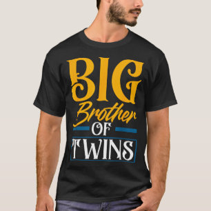 T-shirt Grand Frère De Jumeaux Nouveau Frère Fratrie Drôle