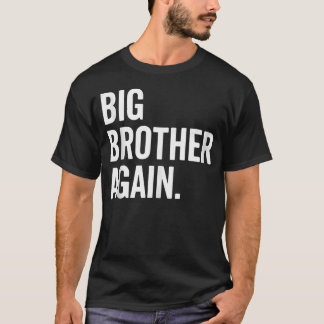 T-shirt Grand frère encore annonce de grossesse fratrie