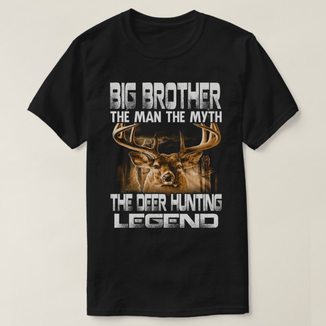 T-shirt GRAND FRÈRE L'Homme Le Mythe Le Cerf Chasse La Leg (Design devant)