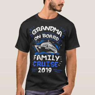 T-shirt Grand-mère à bord de croisière en famille 2019 Cro