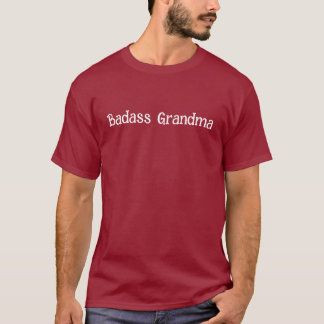 T-shirt Grand-mère Badass