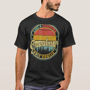 T-shirt Grand-Mère Comme Une Grand-Mère Uniquement Glacièr