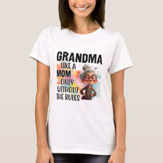T-shirt Grand-Mère Comme Une Mère Seulement Sans Les Règle