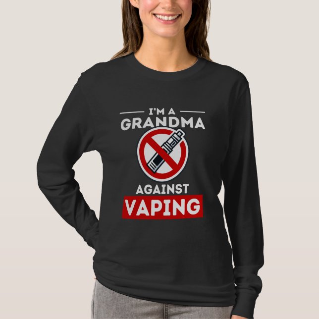 T-shirt Grand-mère contre le Vaping drôle anti-Vape sans f (Devant)