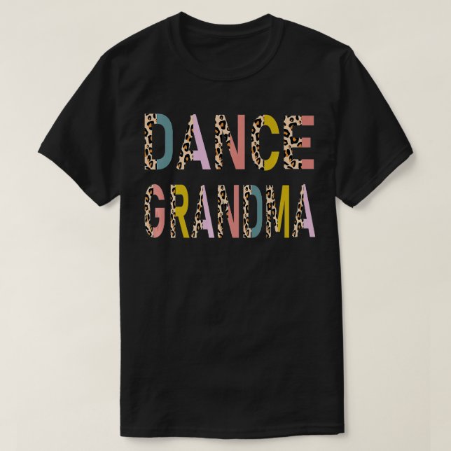 T-shirt Grand-Mère De Danse D'Une Danse Grand-Mère Gran De (Design devant)