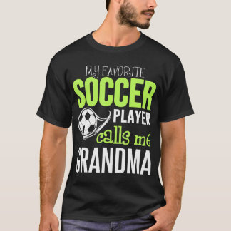 T-shirt Grand-mère de football Mon joueur favori m'appelle