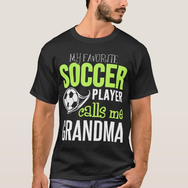 T-shirt Grand-mère de football Mon joueur favori m'appelle (Devant)