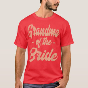 T-shirt Grand-mère de la mariée - Bachelorette