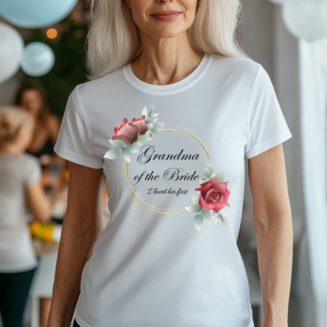 T-shirt Grand-mère de la mariée - Je l'ai aimée la premièr (Créateur téléchargé)