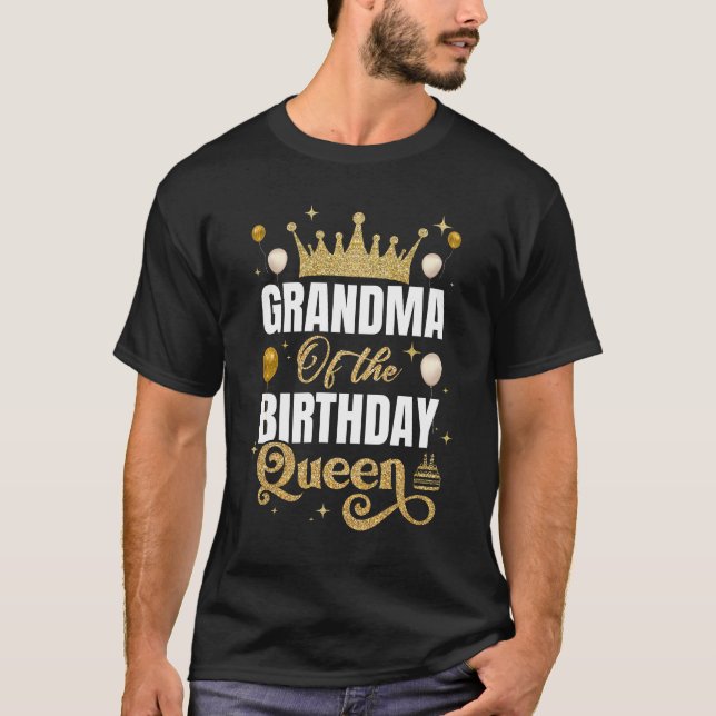 T-shirt Grand-Mère De L'Anniversaire Reine Femmes Filles A (Devant)
