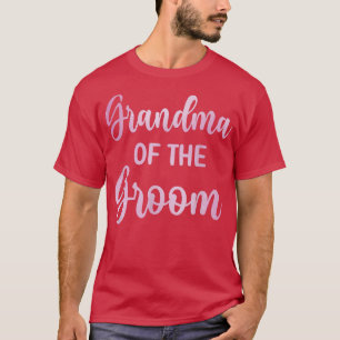T-shirt Grand-mère du marié Jour de mariage Cadeau pour le