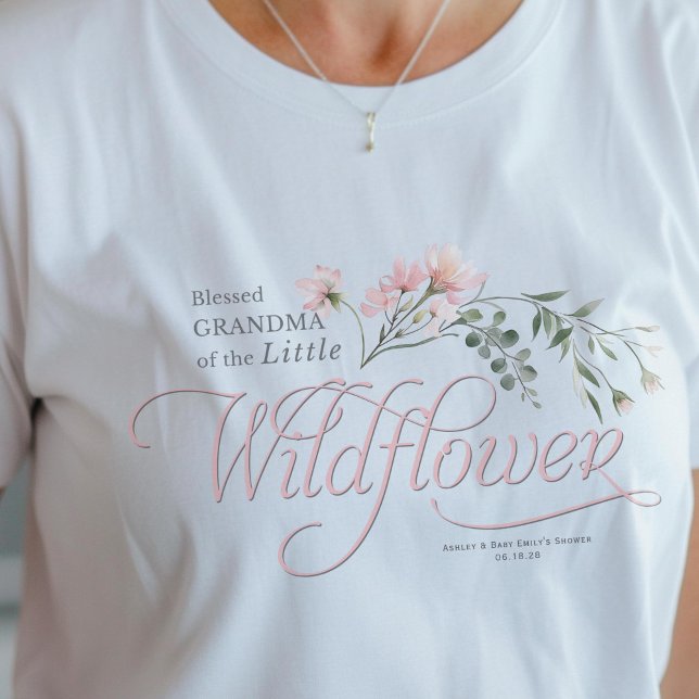 T-shirt Grand-mère du petit Fleur sauvage Baby Girl Shower (Grandma Little Wildflower, Pink Baby Shower family t-shirt)