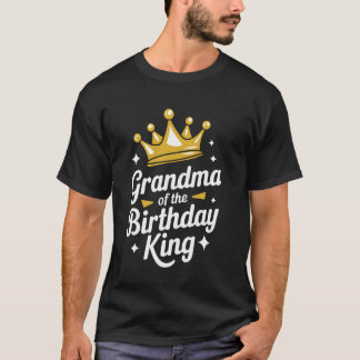 T-shirt Grand-Mère Du Roi D'Anniversaire