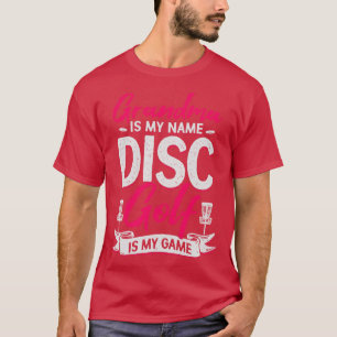 T-shirt Grand-mère est mon nom Disc Golf est mon jeu