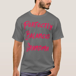 T-shirt Grand-mère parfaitement équilibrée