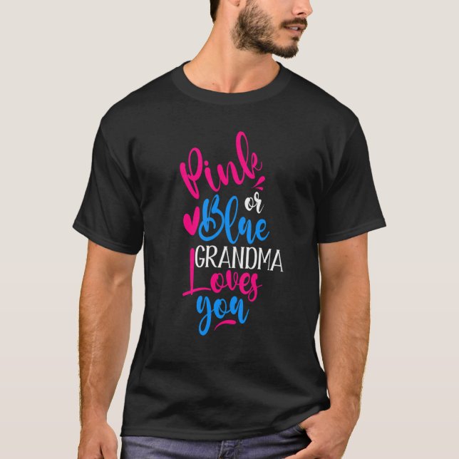 T-shirt Grand-Mère Rose Ou Bleue Vous Aime Sexe Révéler 3 (Devant)