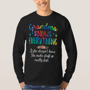 T-shirt Grand-Mère Sait Tout Ce Qu'Il Y A À Tie Dye Pour L
