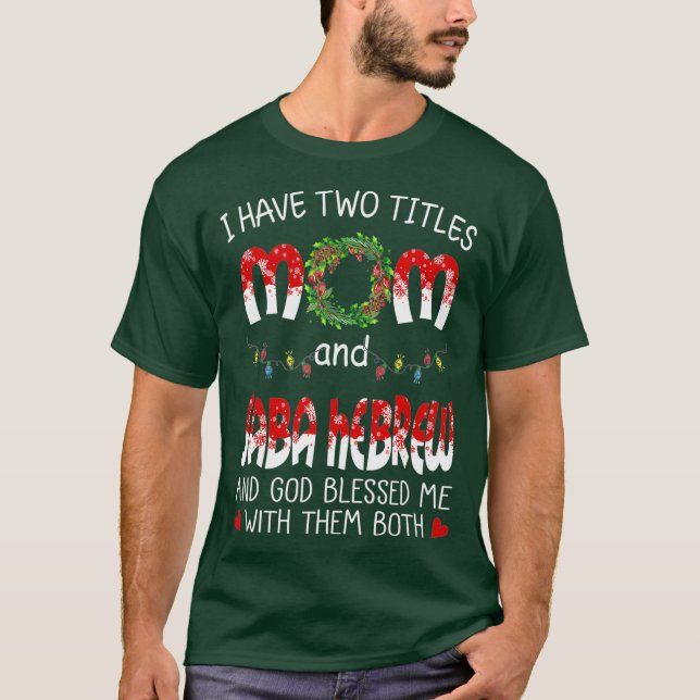 T-shirt Grand-mère tee J'ai deux titres Maman et Saba (Devant)