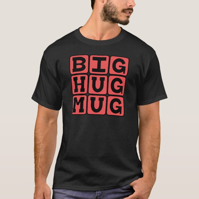 T-shirt Grand Mug à Étreinte (Devant)