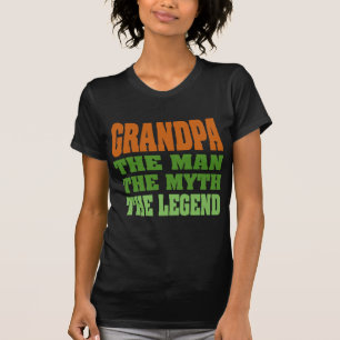 T-shirt Grand-papa - l'homme, le mythe, la légende !