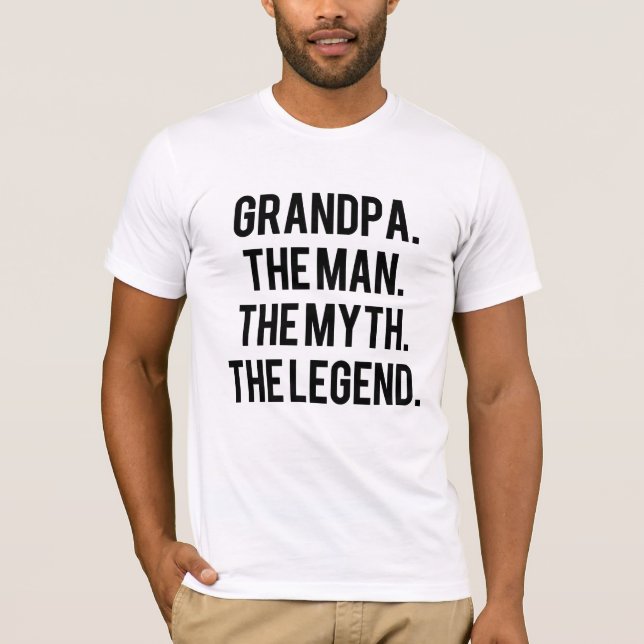 T-shirt Grand-papa l'homme le mythe l'énonciation drôle de (Devant)