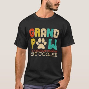 T-shirt Grand Paw Comme Un Grand-Père Régulier Mais Glaciè