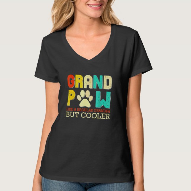 T-shirt Grand Paw Comme Un Grand-Père Régulier Mais Un Chi (Devant)