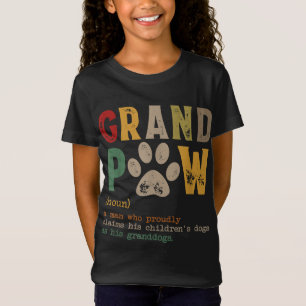 T-Shirt Grand Paw Grand-Papa Chien Papa Définition Pawpa P
