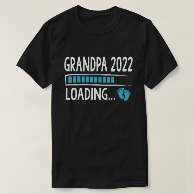 T-shirt Grand-père 2022 Chargement Funny Pregnancy Faire-p (Design devant)