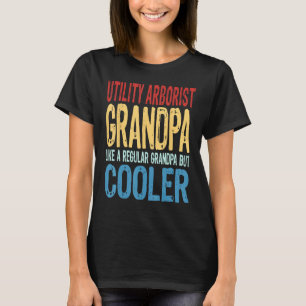 T-shirt Grand-père arboriste comme un grand-père régulier