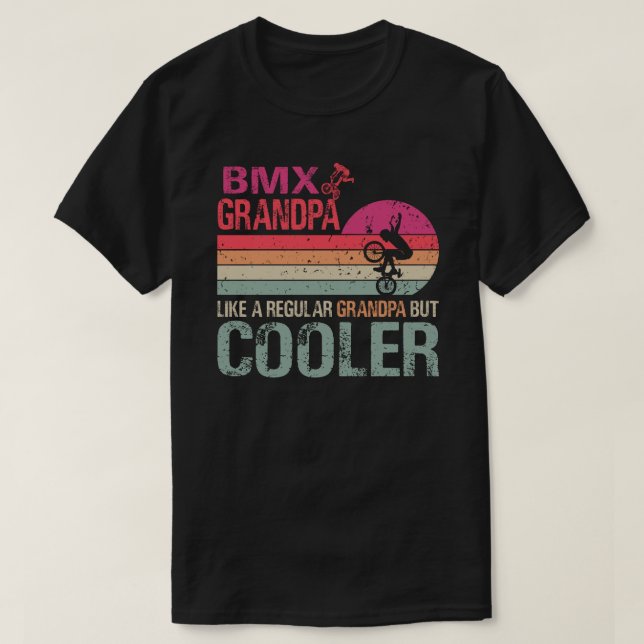 T-shirt Grand-Père BMX Comme Un Grand-Père Régulier Mais U (Design devant)