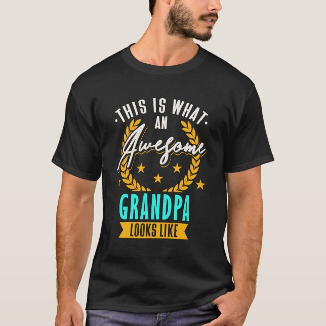 T-shirt Grand-Père C'Est Un Grand-Père Magnifique, Ça A L' (Devant)