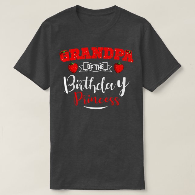 T-shirt Grand-Père De L'Anniversaire Princesse Fraise Thèm (Design devant)