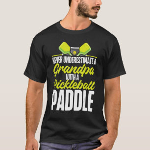 T-shirt Grand-Père De Pickleball Ne Sous-Estime Jamais Gra