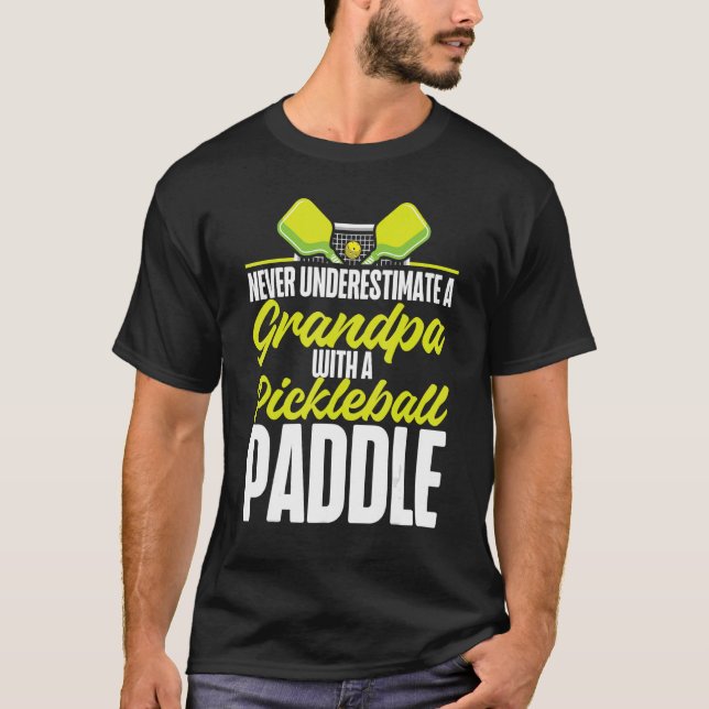 T-shirt Grand-Père De Pickleball Ne Sous-Estime Jamais Gra (Devant)