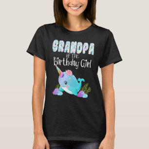 T-shirt Grand-Père De Sea Narwhal De La Fille Anniversaire